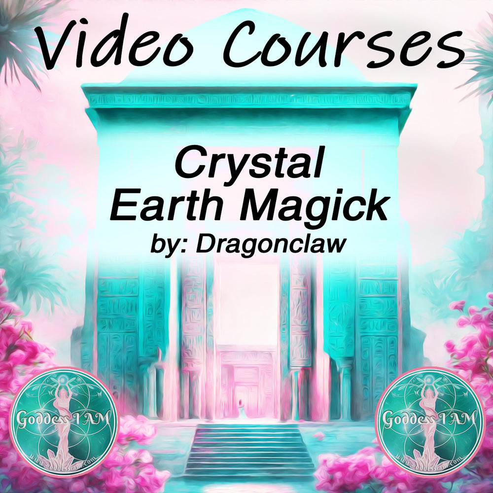 Crystal Earth Magick - VIDEO COURSE