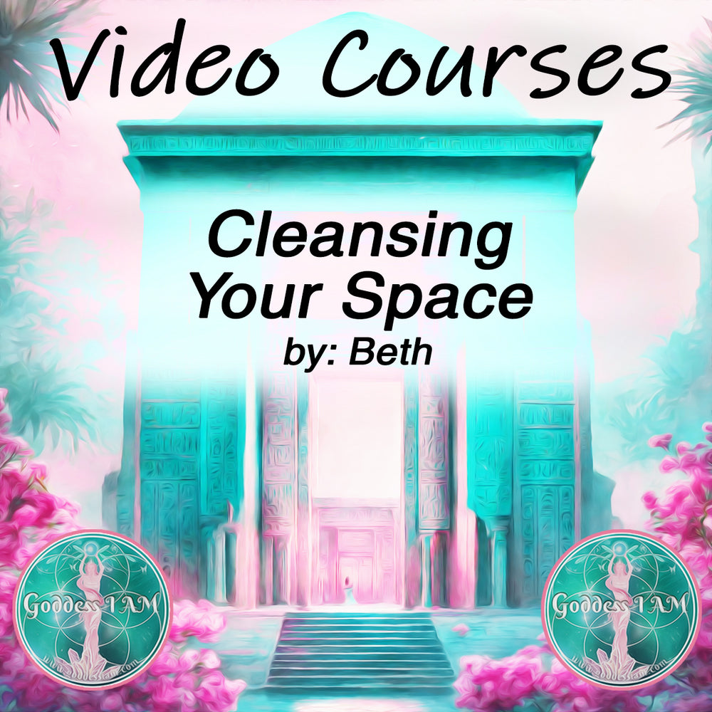 Cleansing Your Space - VIDEO COURSE