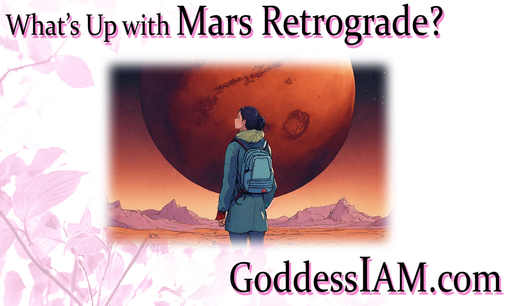 What's up with Mars Retrograde?