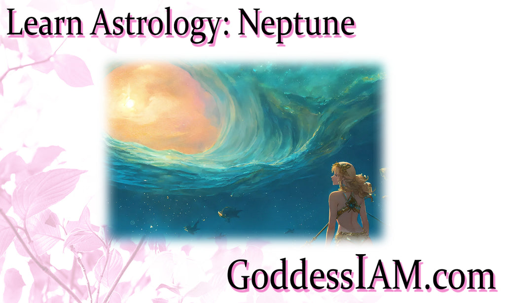 Learn Astrology: Neptune