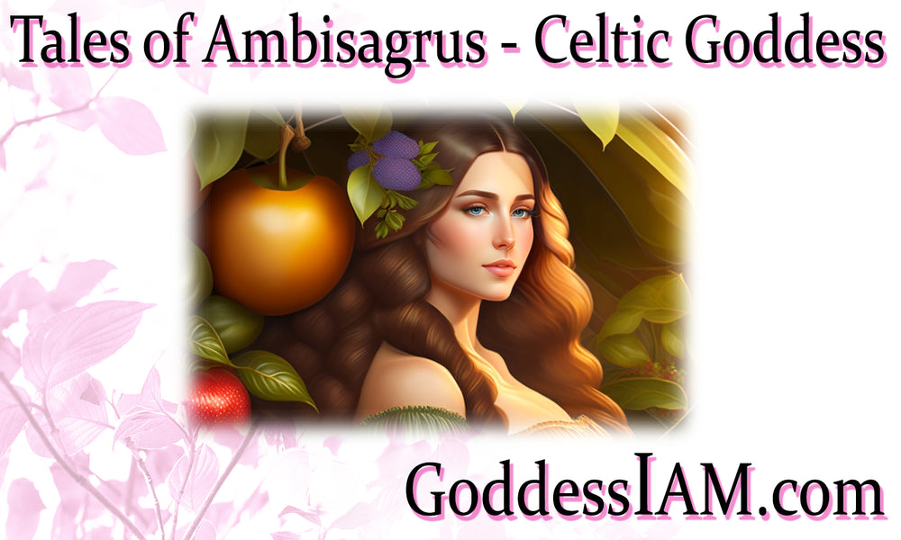 Tales of Ambisagrus - Celtic Goddess
