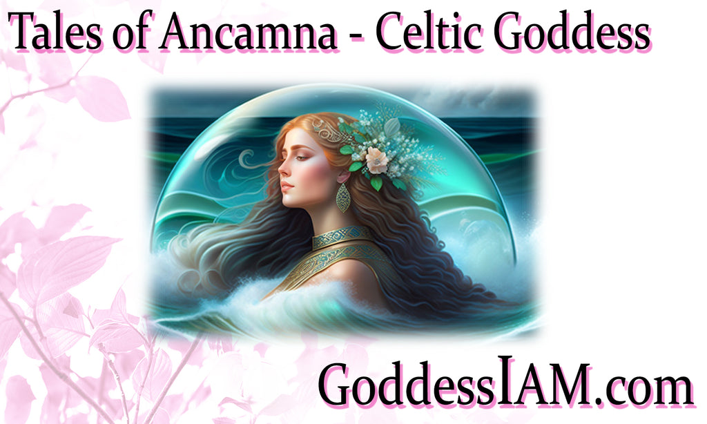 Tales of Ancamna - Celtic Goddess