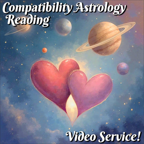 Compatibility Astrology Reading - Video Service