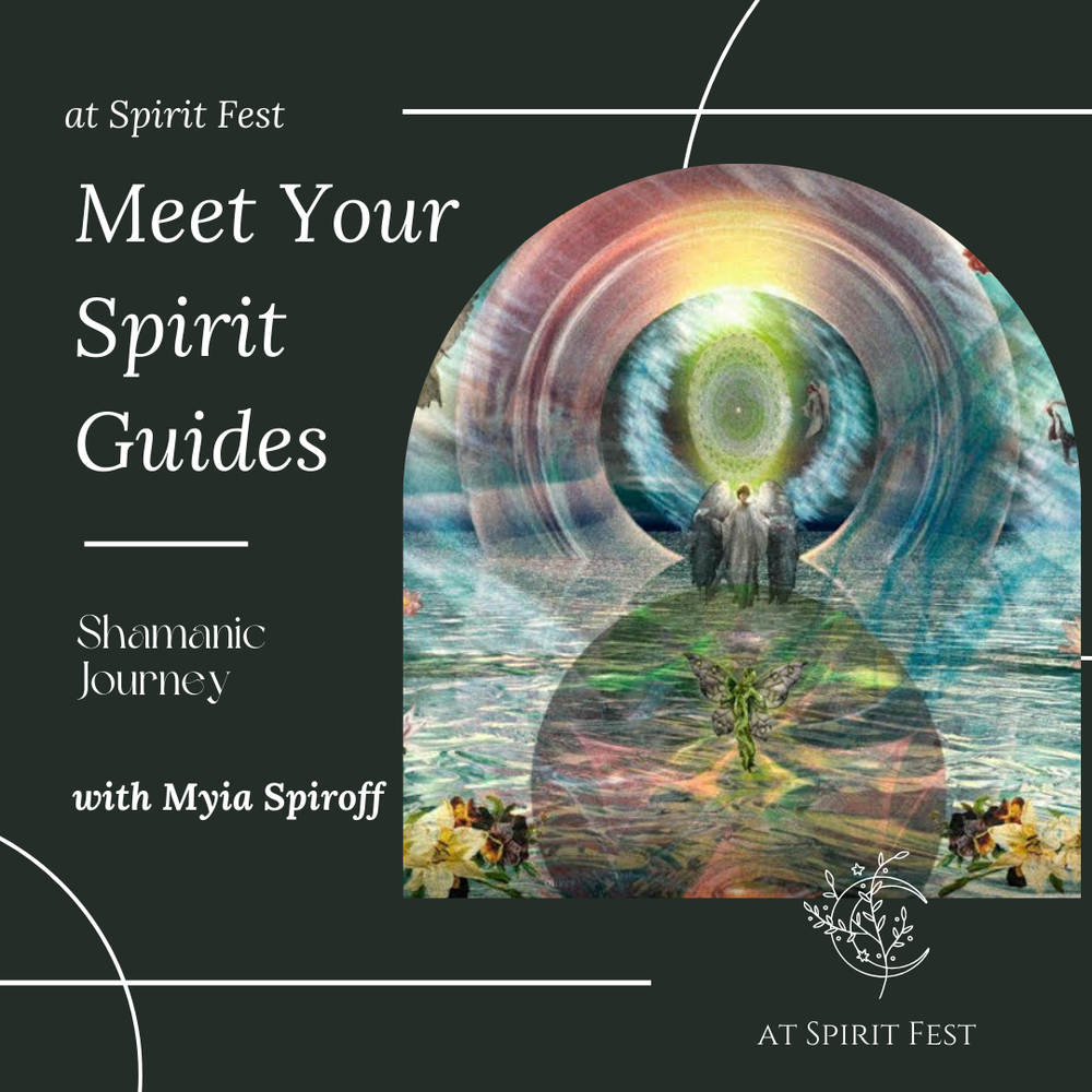 Meet Your Spirit Guides - Shamanic Journey @ Spirit Fest 11/16