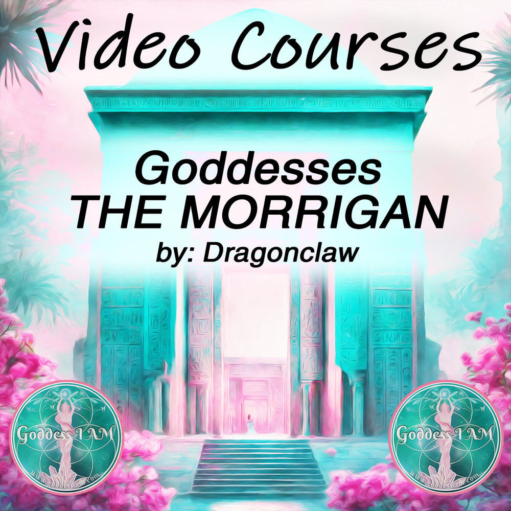 Goddesses MORRIGAN - VIDEO COURSE