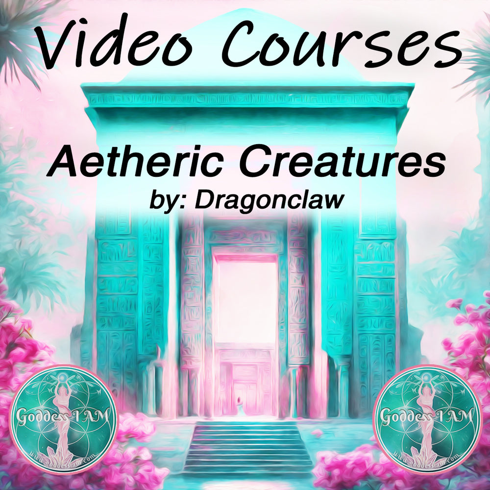 Aetheric Creatures - VIDEO COURSE
