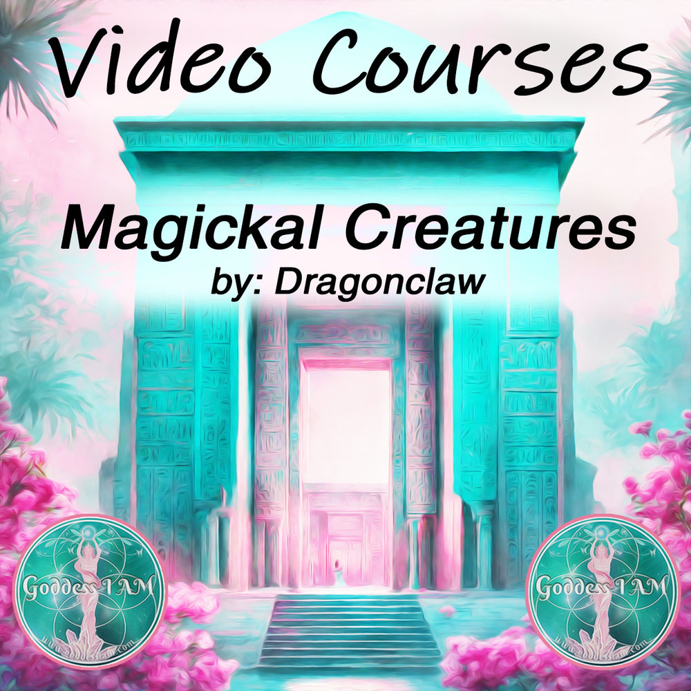 Magickal Creatures - VIDEO COURSE